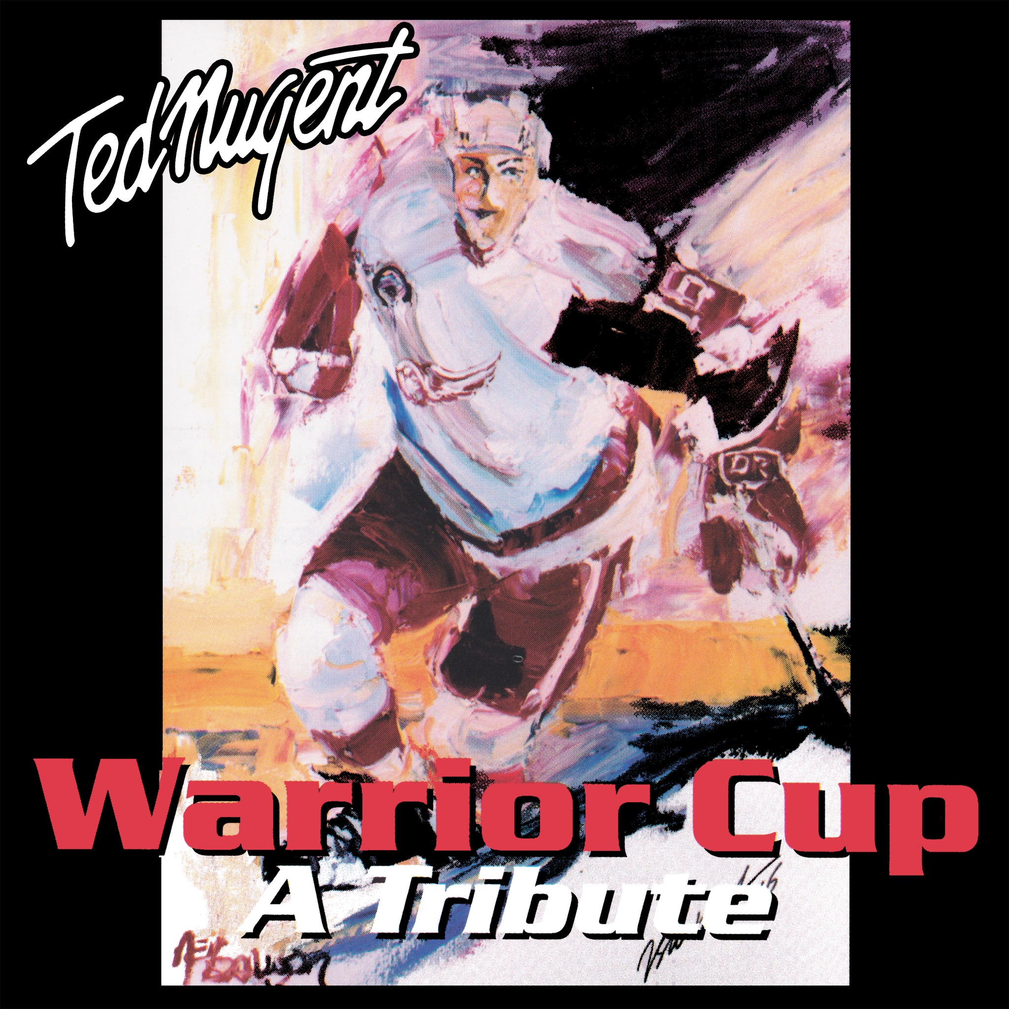 Ted Nugent - Warrior Cup ~ Digital Download